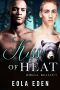 [Omega, Really?! 03] • Kiss of Heat (A Gay Shifter MPREG Romance) (Omega, Really?! Book 3)